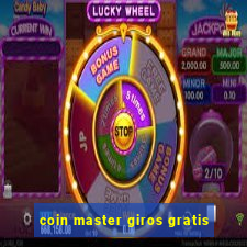 coin master giros gratis